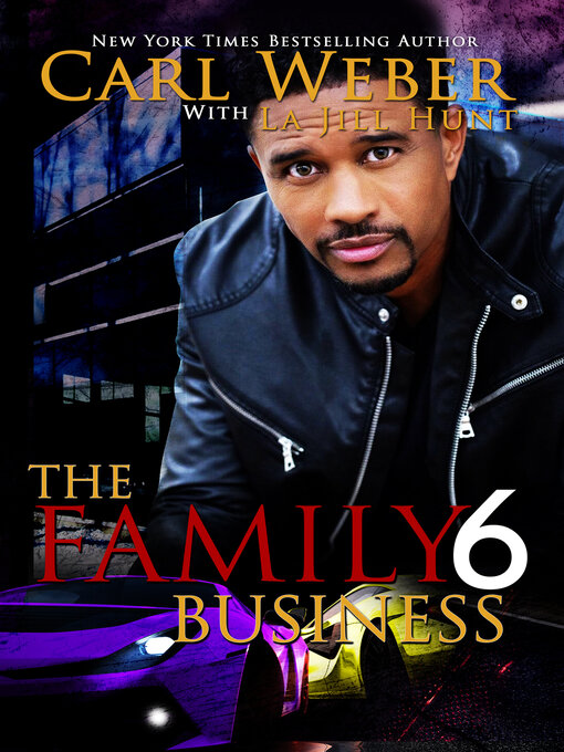 Title details for The Family Business 6 by Carl Weber - Available